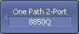 One Path 2-port 8850Q