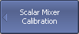Scalar Mixer Calibration softkey