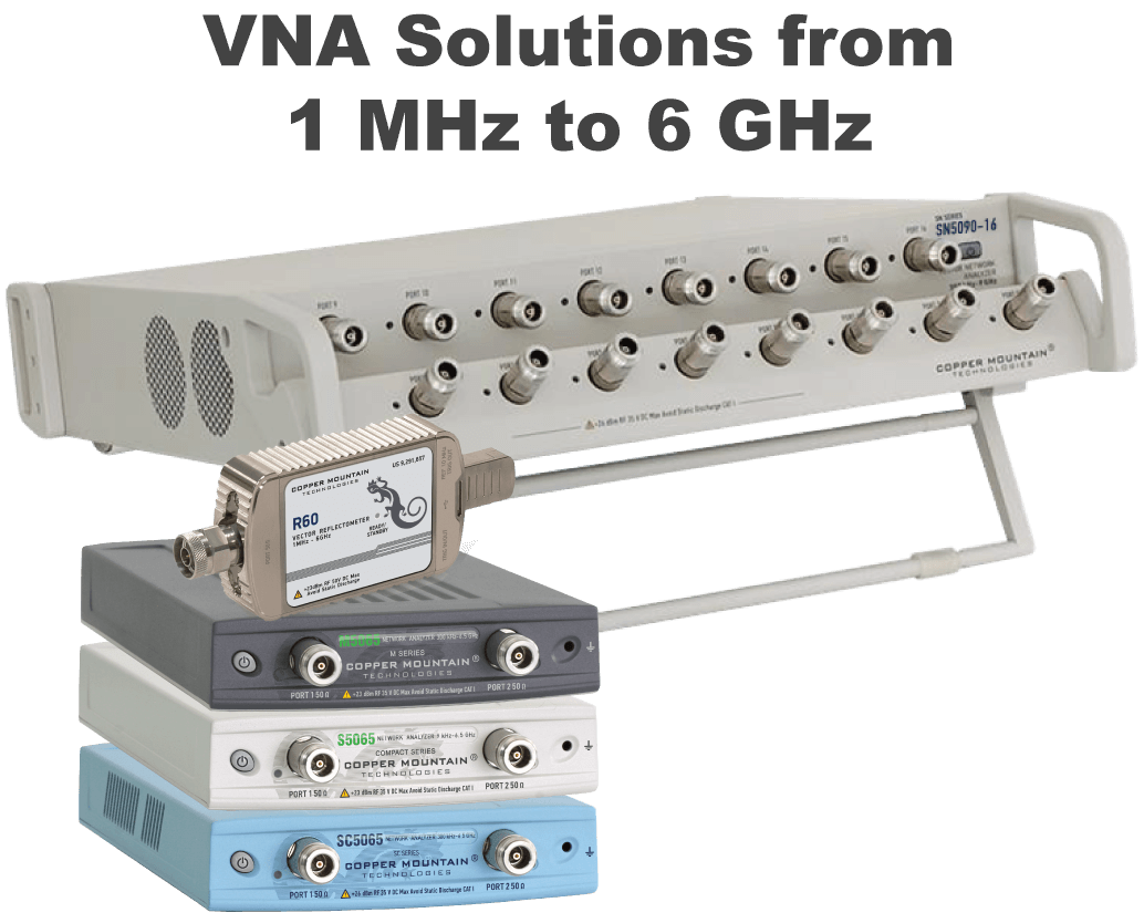 5G VNA Solutions_1 MHz to 6 GHz